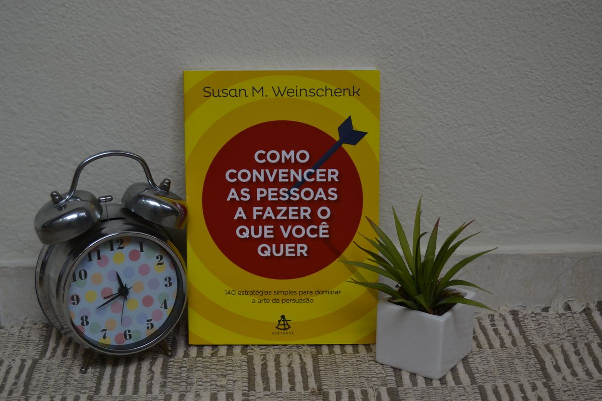 Novinho E Nunca Lido Livro Como Convencer As Pessoas A Fazer O Que Você Quer Livro Sextante 