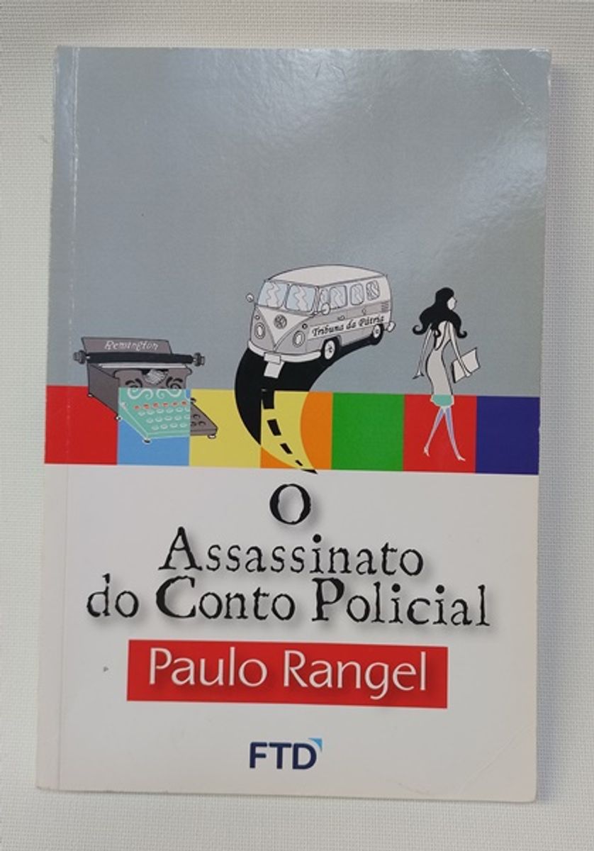 O Assassinato do Conto Policial | Livro Paulo Rangel Usado 84870123 ...