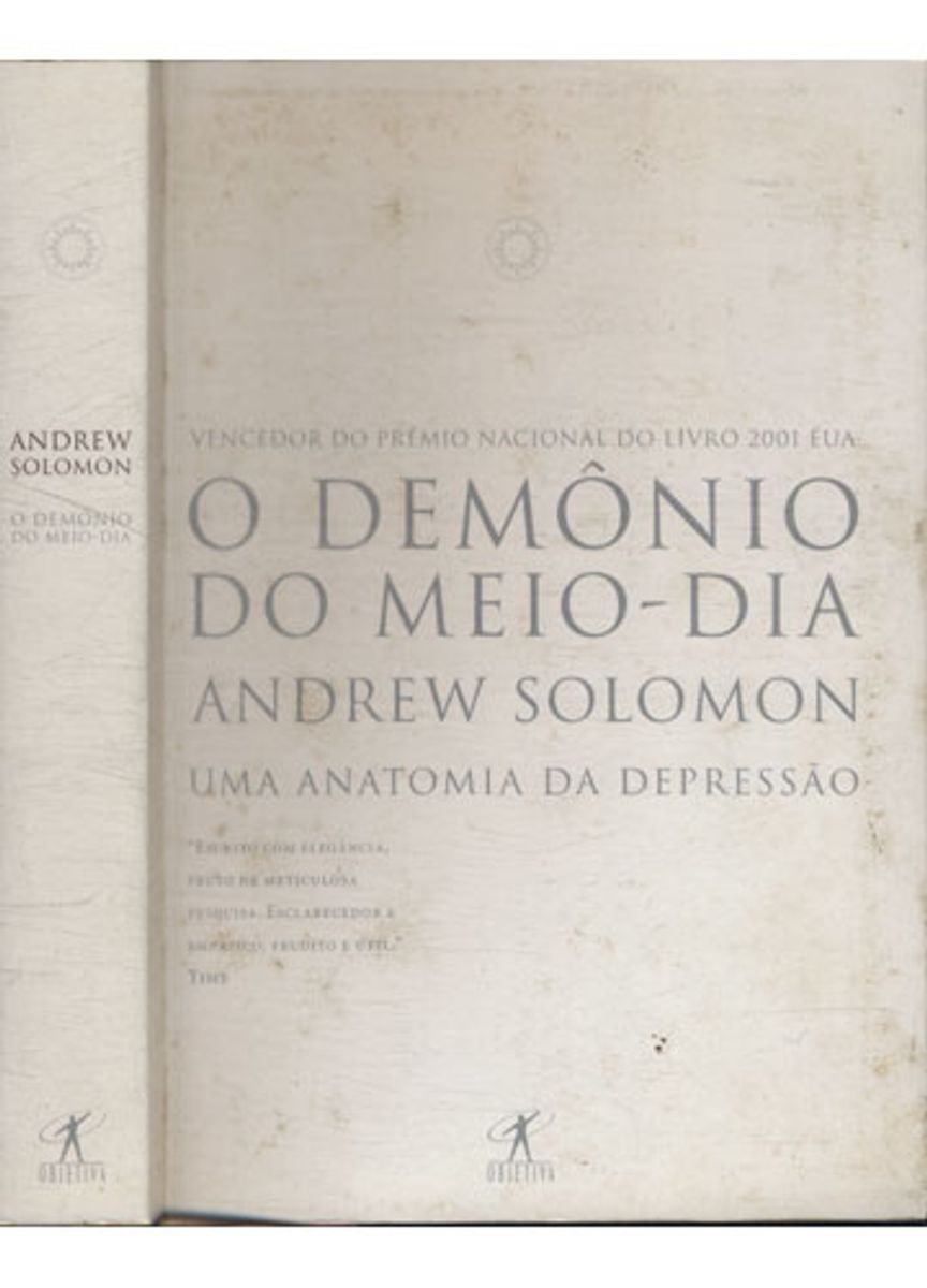 O Demônio do Meiodia Uma Anatomia