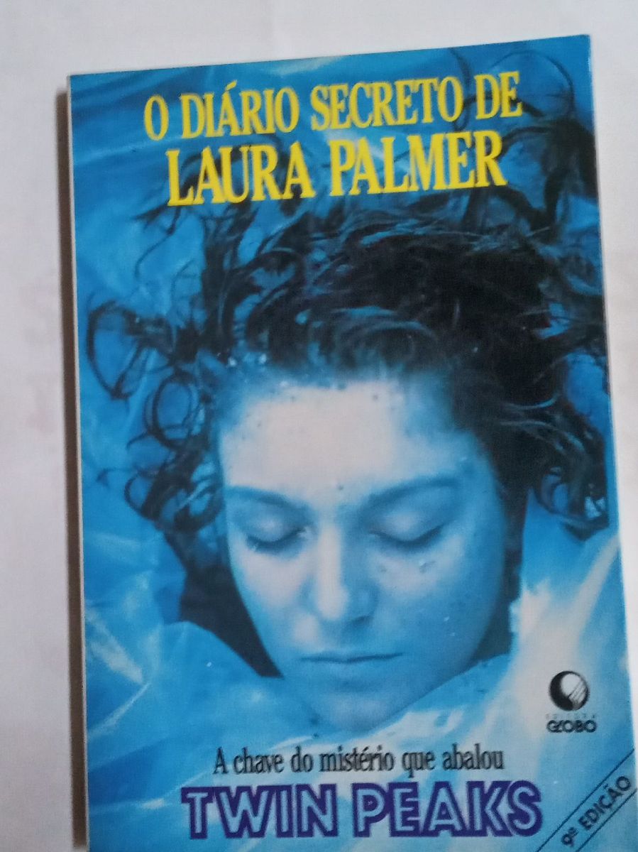O Diário Secreto de Laura Palmer. Jennifer Linch | Livro Twin Peaks ...