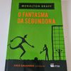 o fantasma da segundona. série espelho - outros ftd