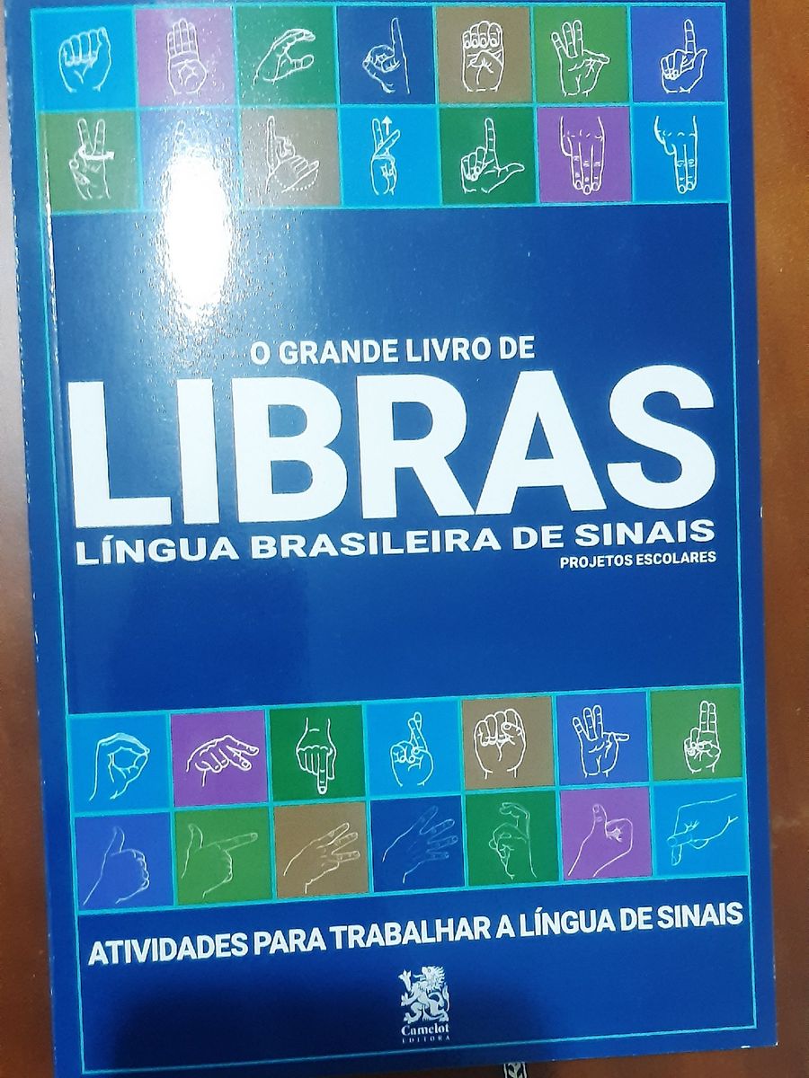 O Grande Livro De Libras ( Língua Brasileira De Sinais) | Livro Camelot ...