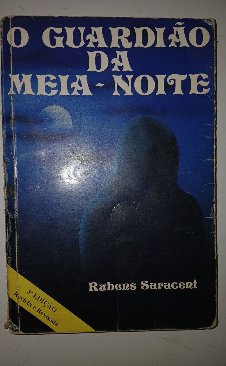 O Guardião da Meia Noite - Rubens Saraceni | Livro O Guardião Da Meia ...