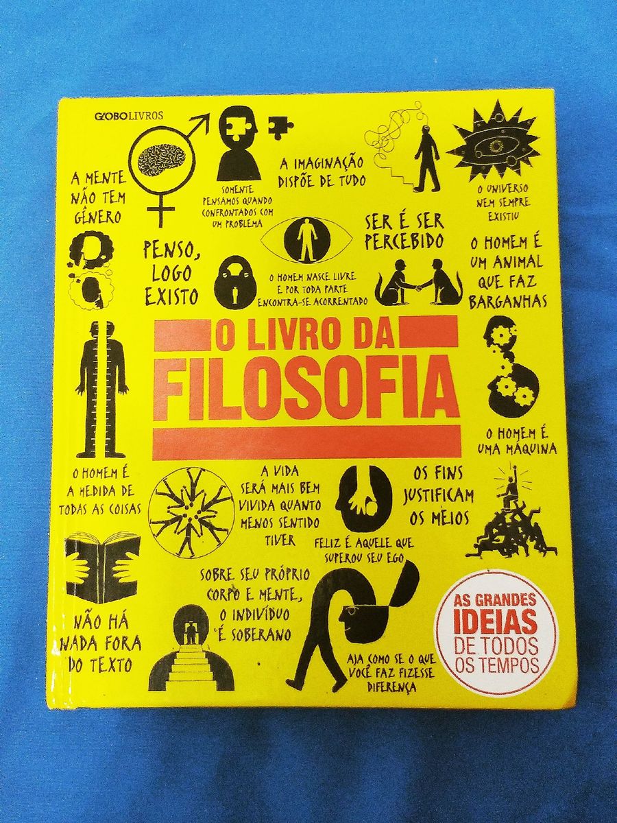 O Livro da Filosofia, As Grandes Ideias de Todos Os Tempos. | Livro