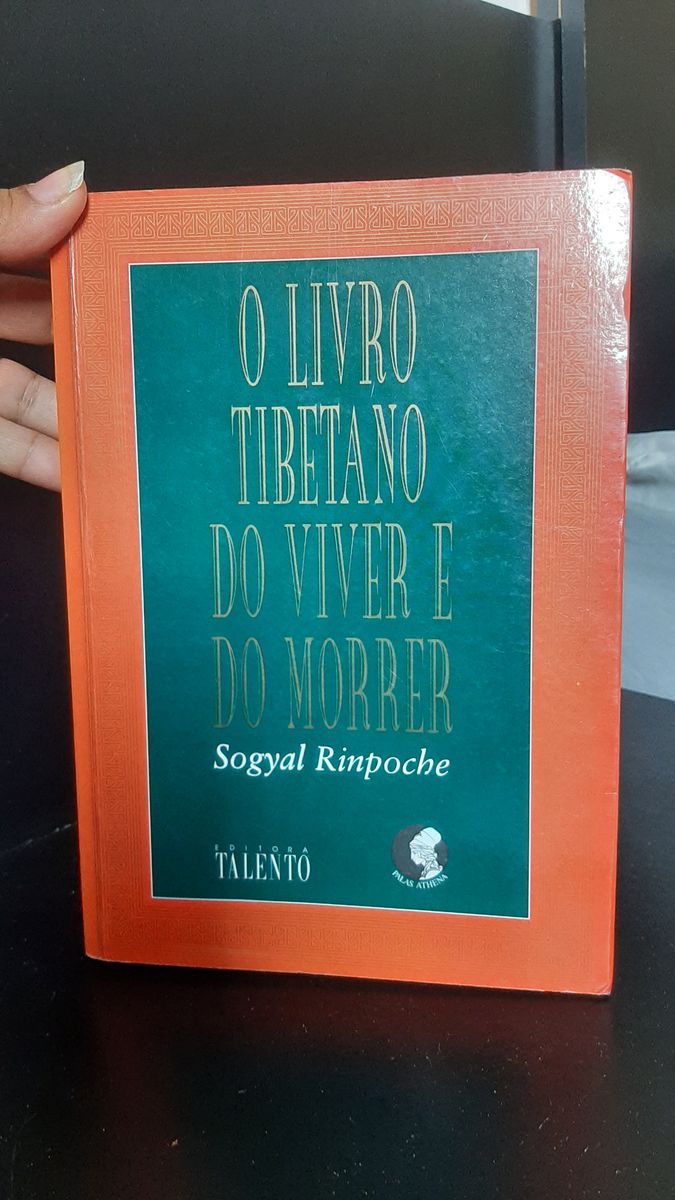 O Livro Tibetano Do Viver E Do Morrer Sogyal Rinpoche Livro Usado