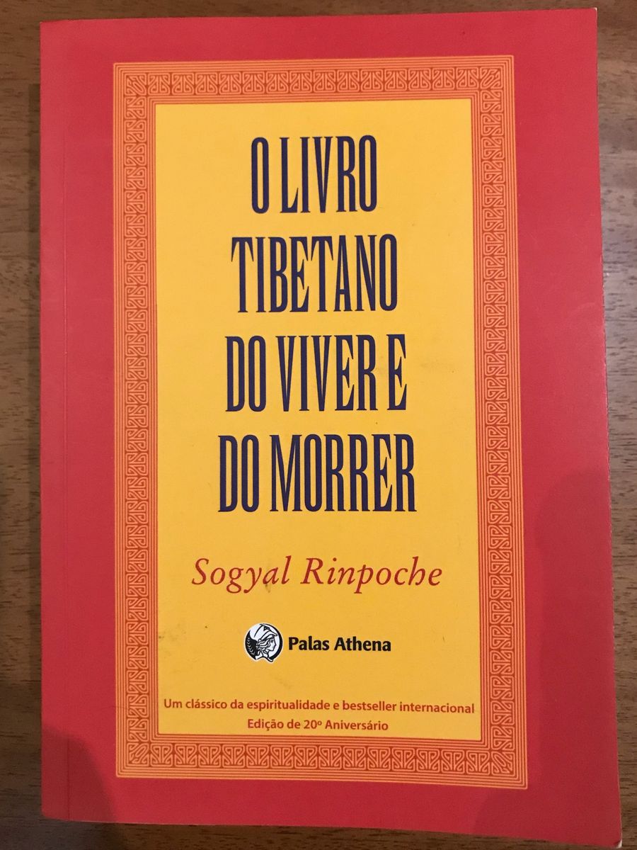 O Livro Tibetano do Viver e do Morrer | Livro Pallas Athena Usado ...