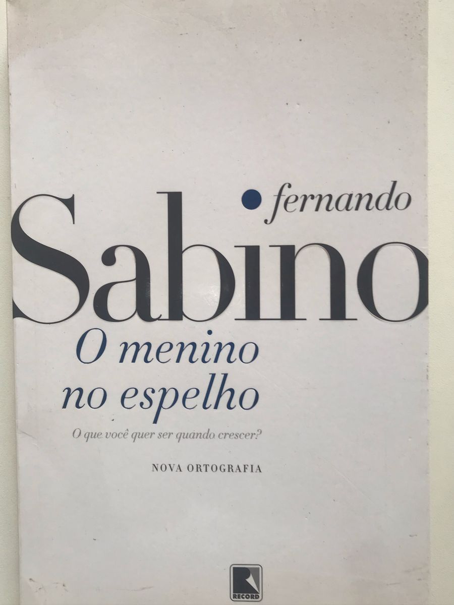 O Menino No Espelho fernando Sabino Livro Record Usado 67902349 enjoei