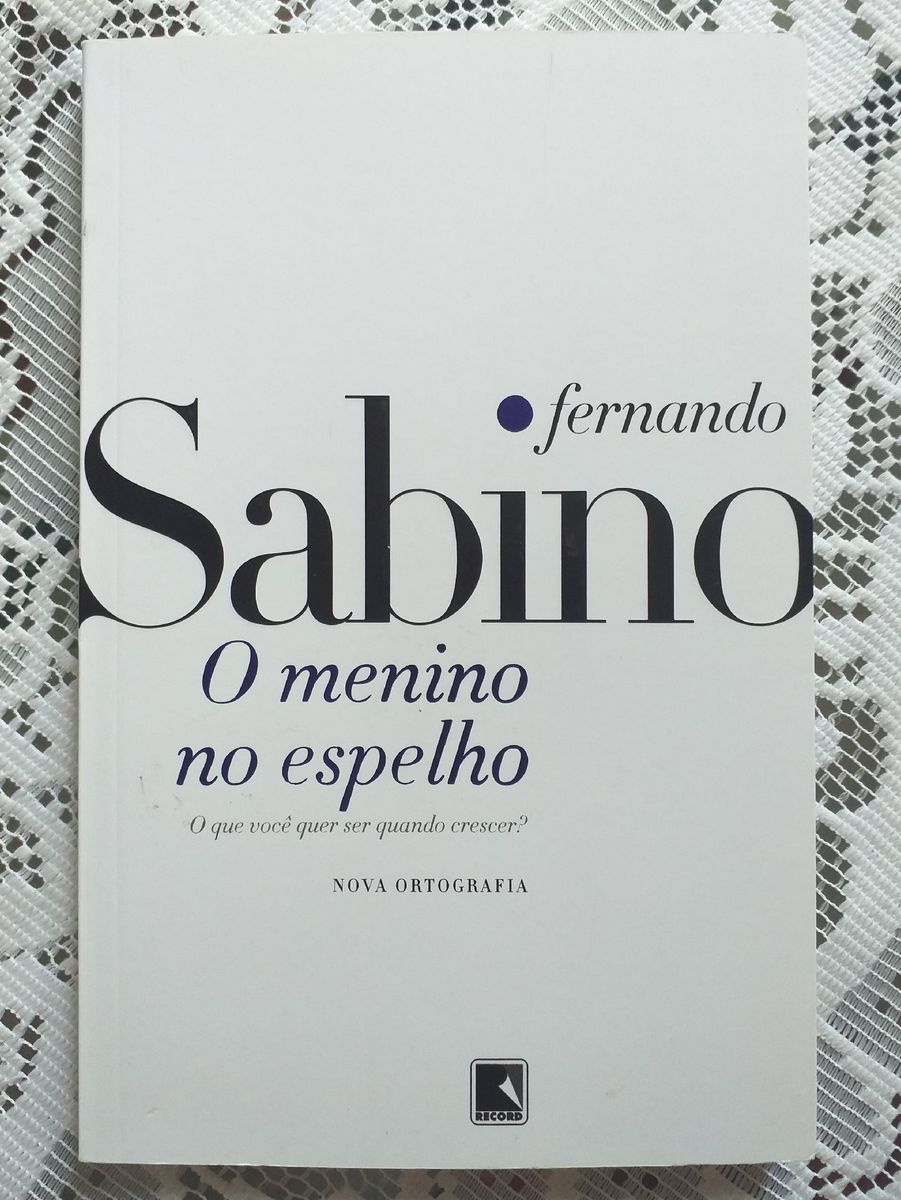 O Menino No Espelho Fernando Sabino Livro Record Usado 60513392 enjoei