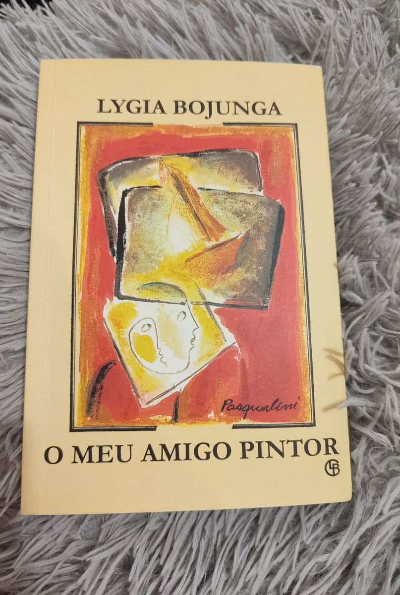 O Meu Amigo Pintor - Lygia Bojunga (livro para Uerj) | Livro Lygia ...