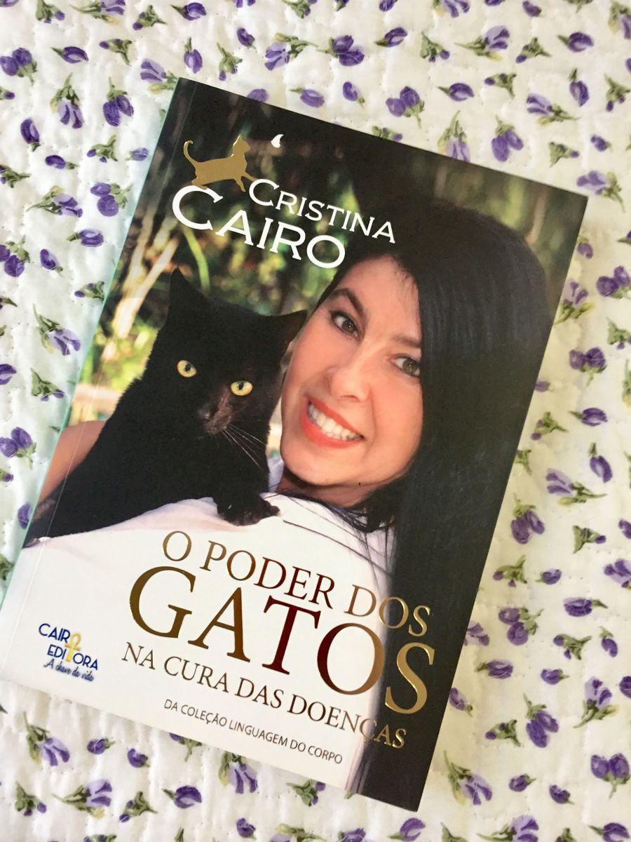 O Poder Dos Gatos a Cura Das Doenças Livro Cairo Editora Usado