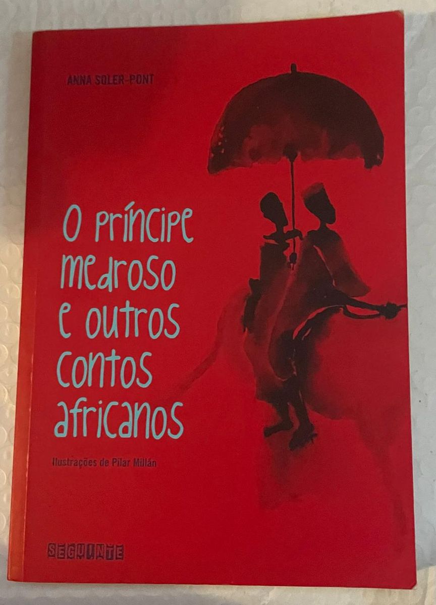 O Príncipe Medroso e Outros Contos Africanos | Item Infantil Seginte ...