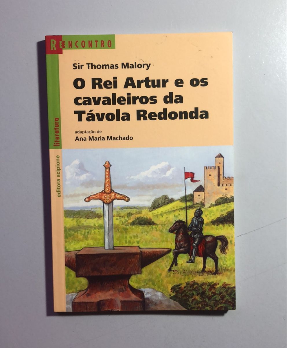 O Rei Artur E Os Cavaleiros Da Távola Redonda