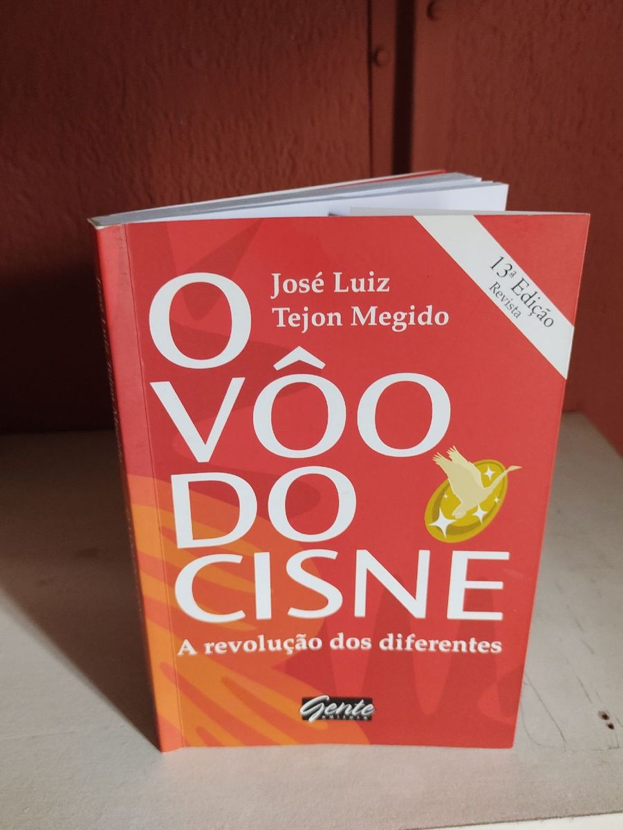 O Vôo Do Cisne - A Revolução Dos Diferentes | Livro Editoragente Usado ...