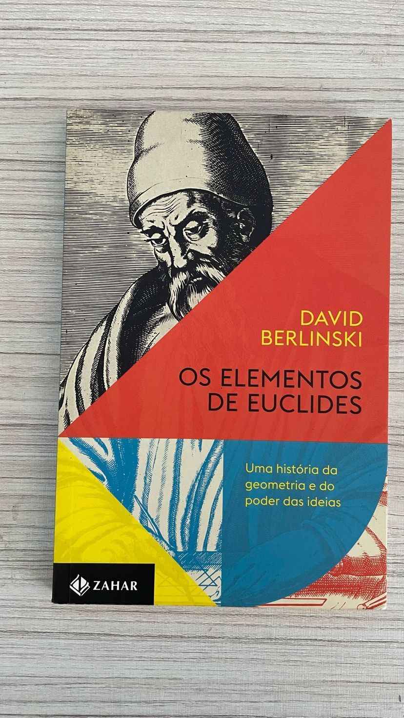 Os Elementos de Euclides: Uma História da Geometria e do Poder Das ...