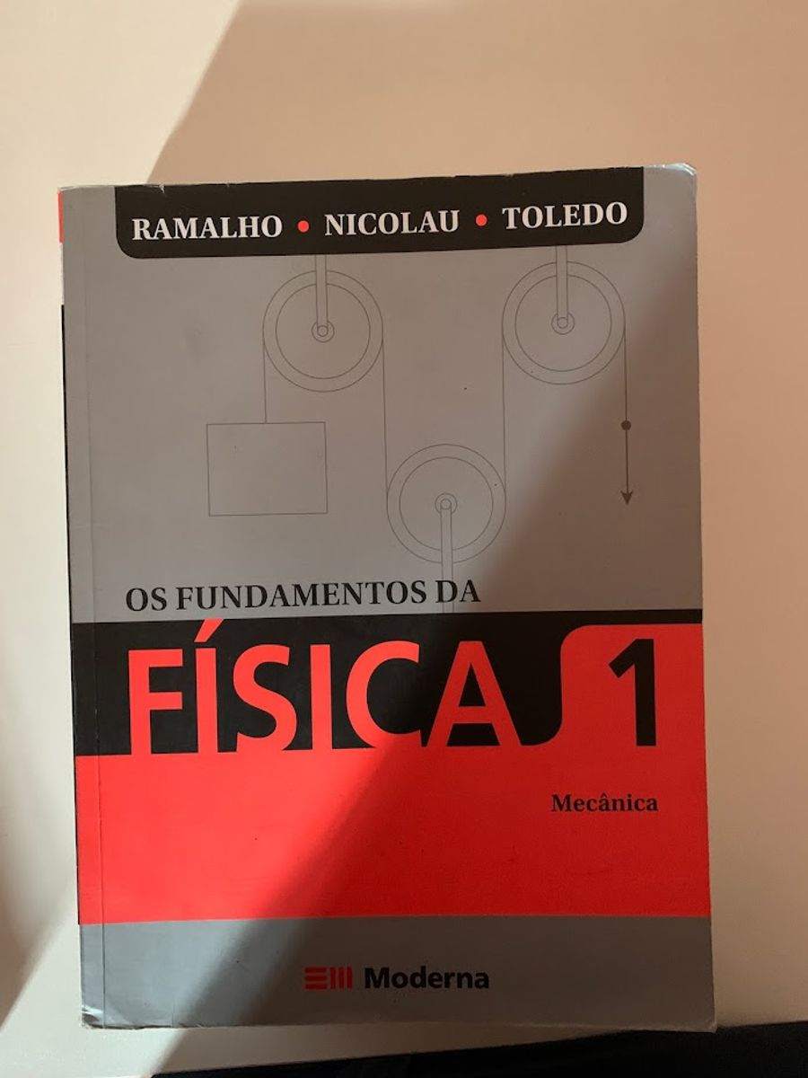 Os Fundamentos da Física 1 - Mecânica - Ramalho - Nicolau - Toledo