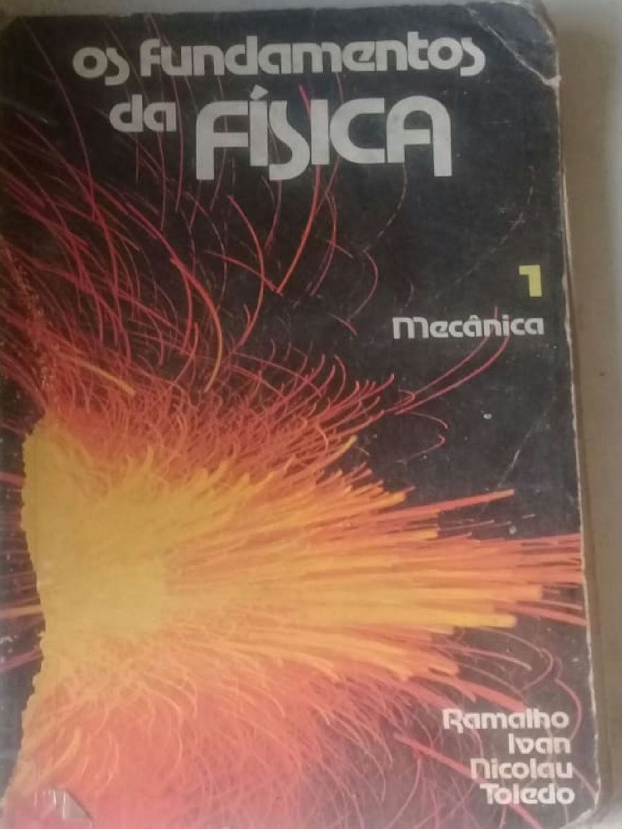 Os Fundamentos da Física 1 Mecânica Ramalho | Livro Livro Usado