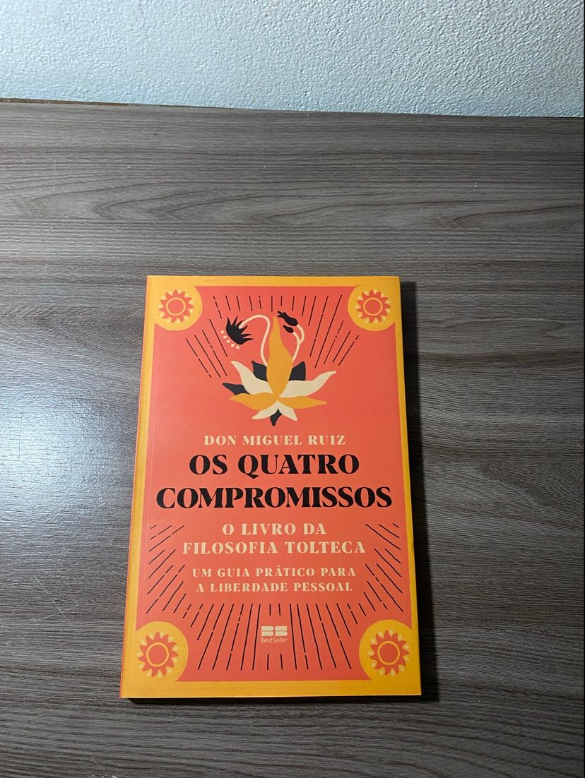 Os Quatro Compromissos: O Livro da Filosofia Tolteca | Livro Bestseller ...