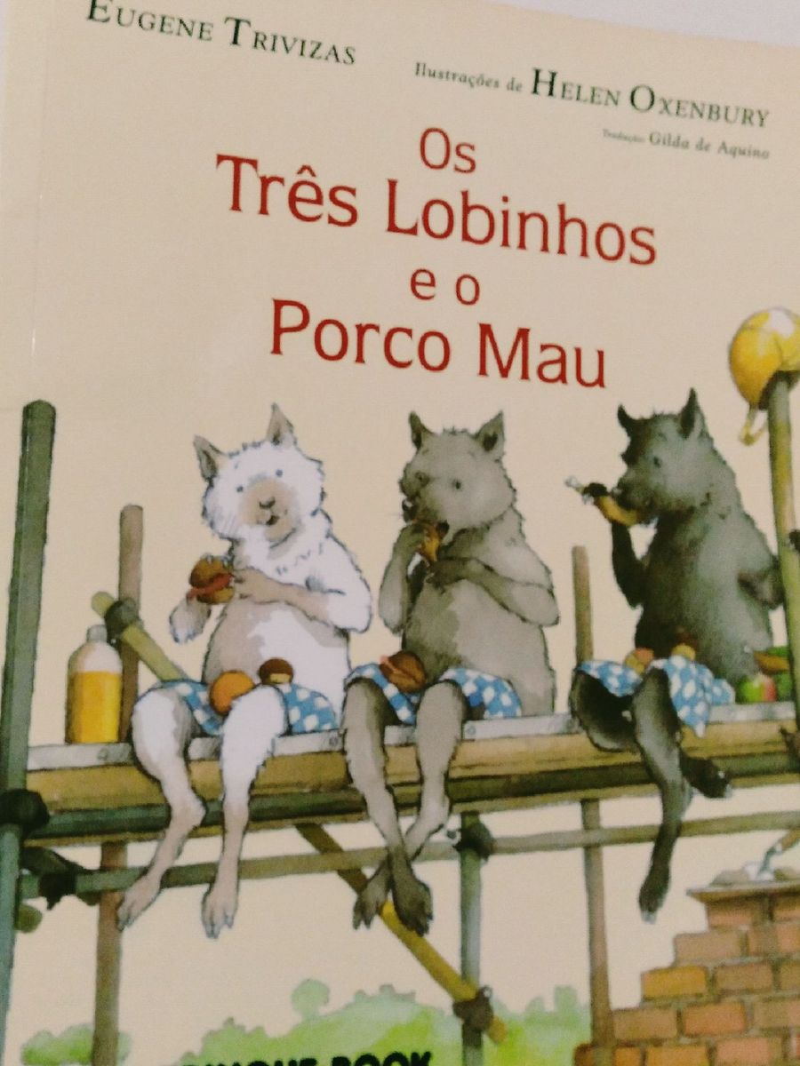 Os Três Lobinhos E O Porco Mau ( Autor: Eugene Trivizas , Ilustrações ...