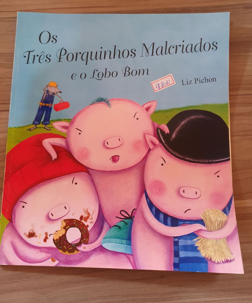 Os Três Porquinhos Malcriado e Um Lobo Bom | Livro Usado 47194521 | enjoei