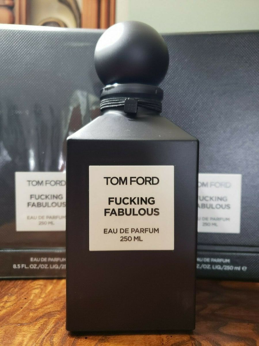 Tom ford fucking fabulous
