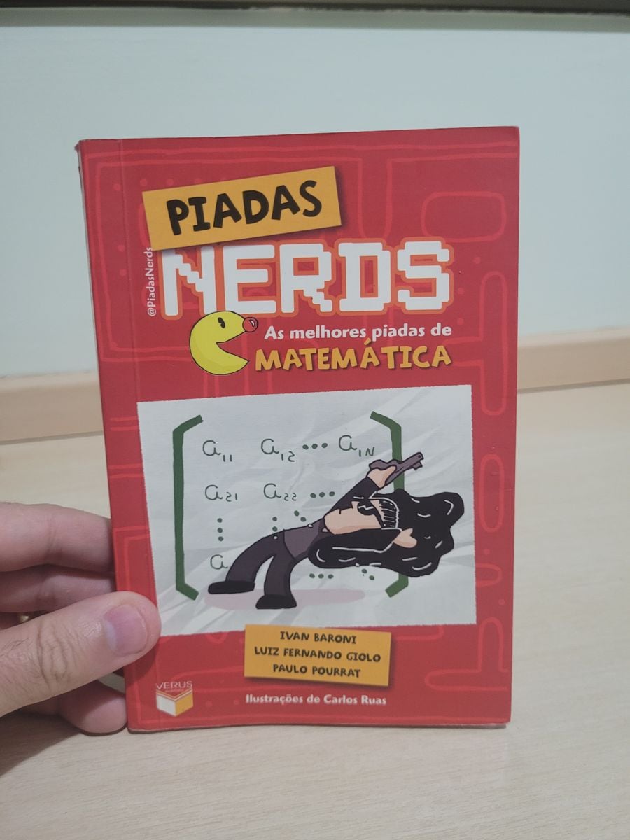 Piadas Nerds As Melhores Piadas De Matemática Livro Verus Grupo