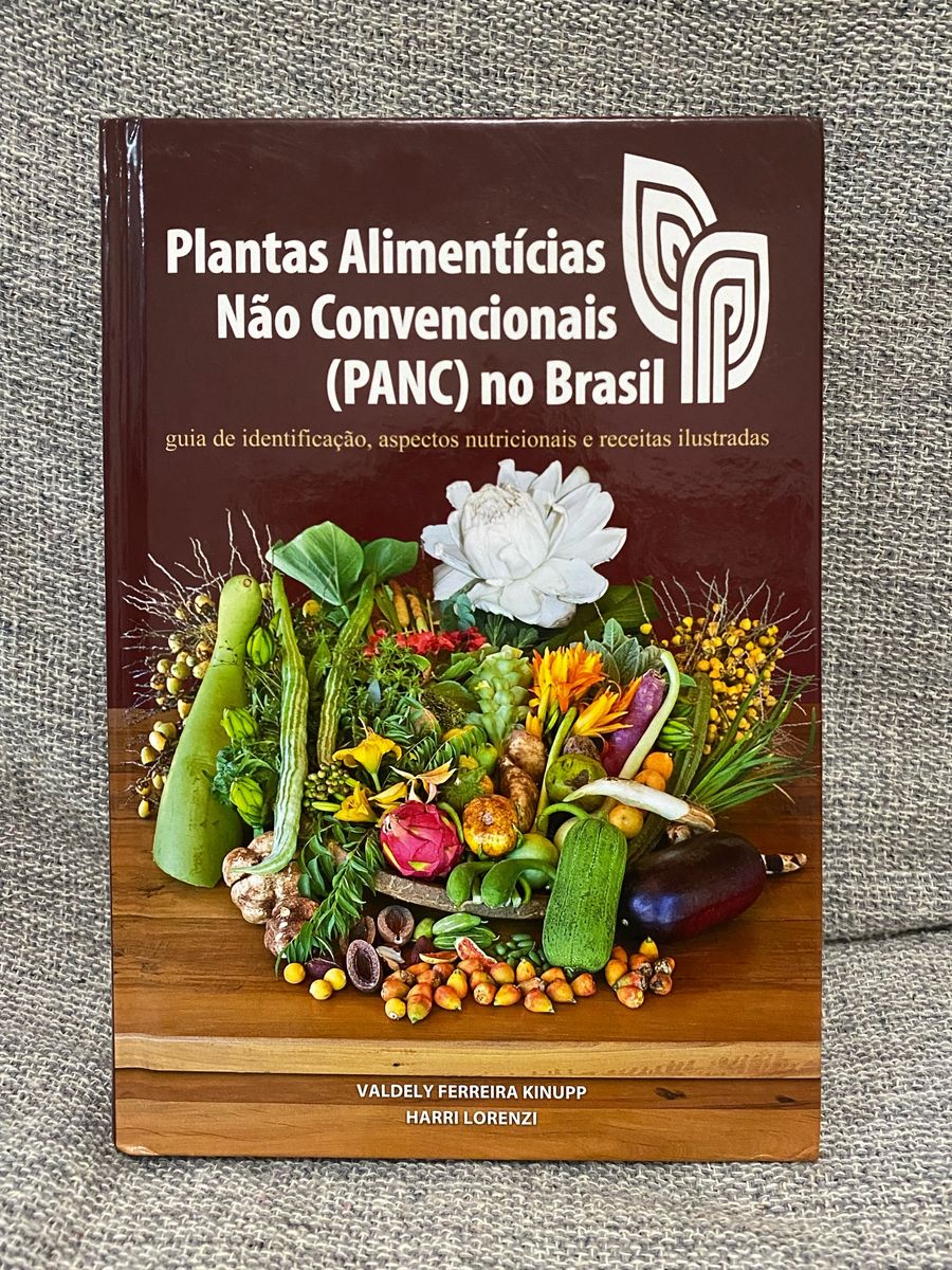 Plantas Alimentícias Não Convencionais (panc) No Brasil | Livro Editora ...