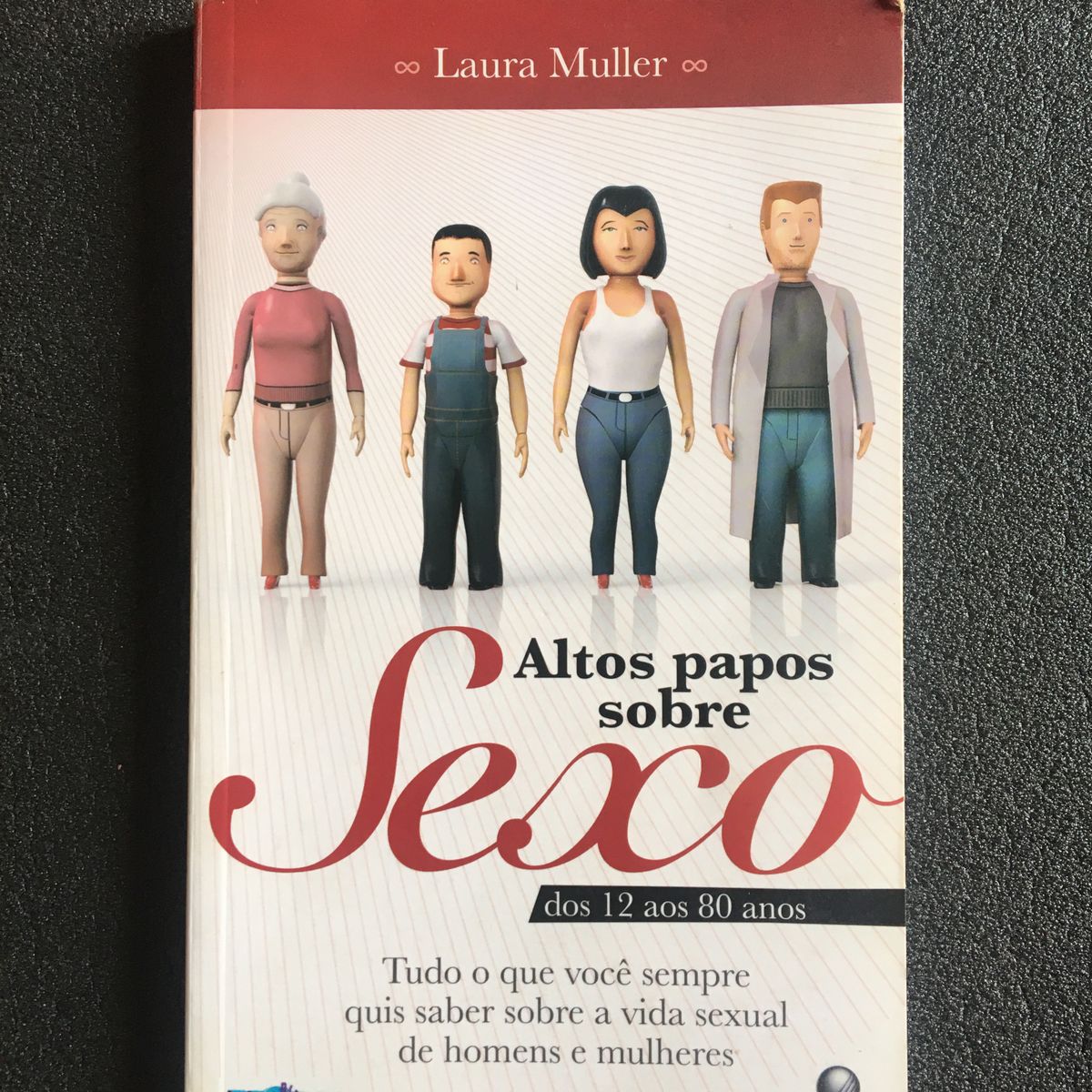 Livro Altos Papos sobre Sexo: Dos 12 Aos 80 Anos | Globo Usado 43944850 |  enjoei