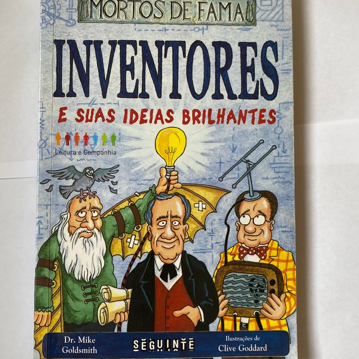 Inventores E Suas Ideias Brilhamtes - Companhia Das Letra