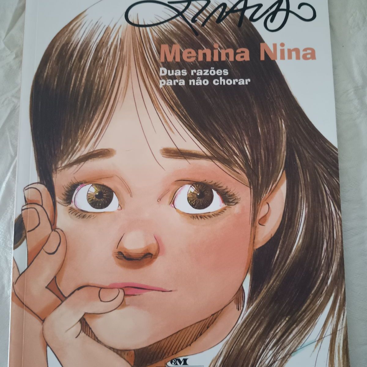 Livro: Menina Nina - Duas Razões para Não Chorar | Usado 95450838 | enjoei