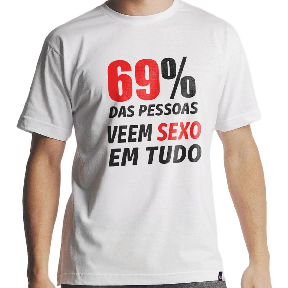 Camiseta 69% Pessoas Veem Sexo em Tudo Masculina Branca | Camiseta  Masculina Hipsters Nunca Usado 47043599 | enjoei