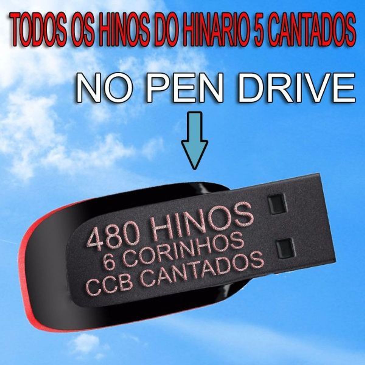 Pen Drive Hinos Ccb 3000 Hinos Tocados E Cantados Pen Drive Nunca Usado 37430349 Enjoei