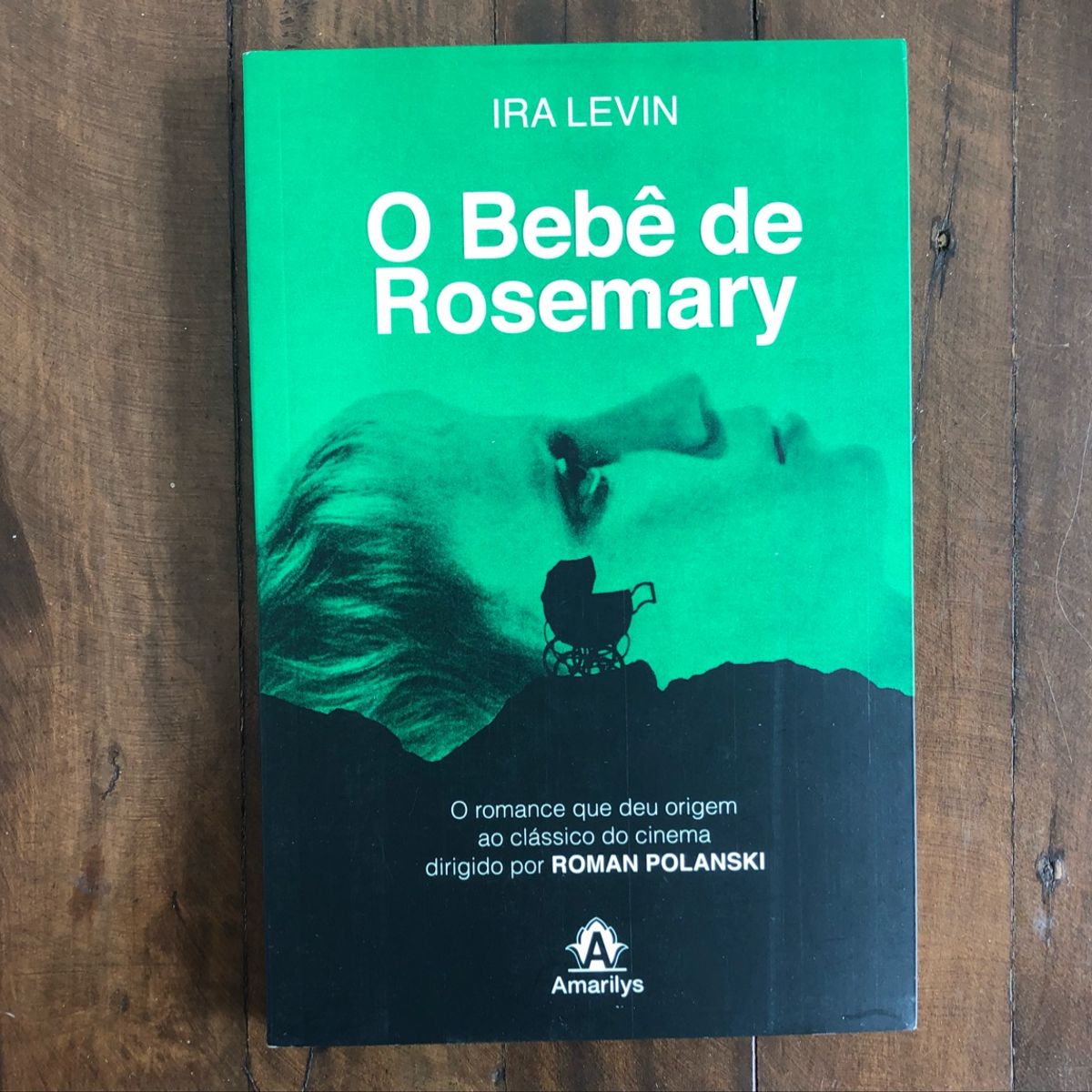 Livro O Bebe De Rosemary Ira Levin Livro Amarillys Usado Enjoei