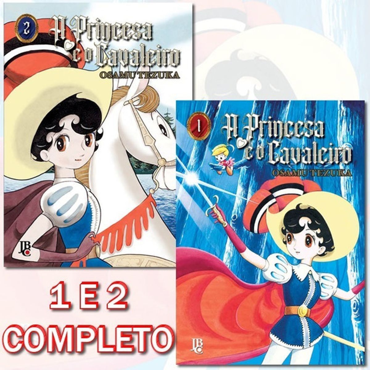 A Princesa e o Cavaleiro #01 - Mangás JBC