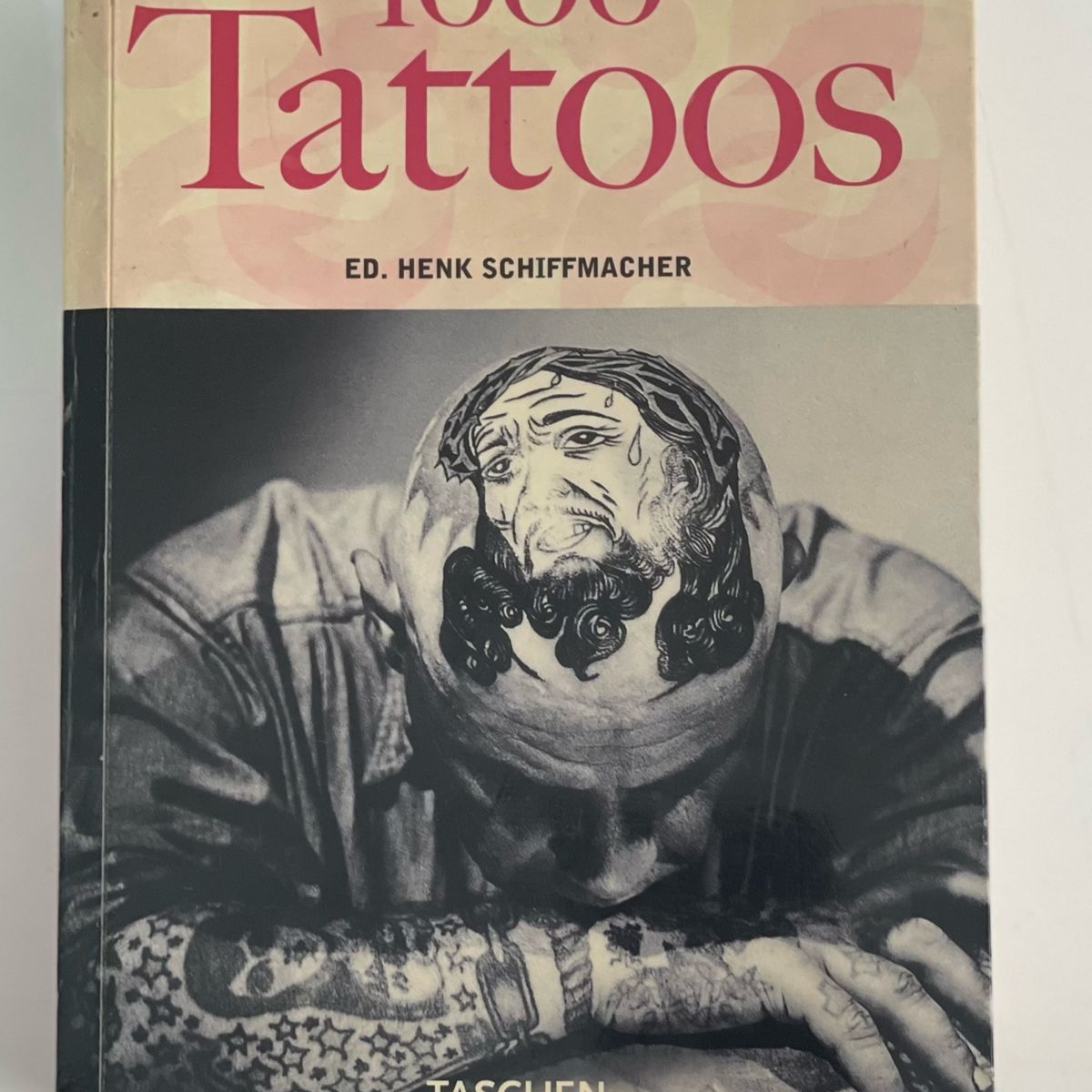 Livro 1000 Tattoos, de Henk Schiffmacher (Editora: Taschen