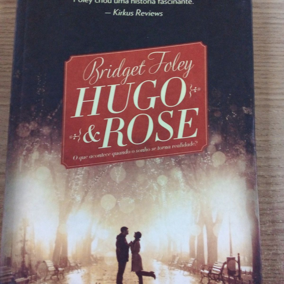 Hugo e Rose - Bridget Foley