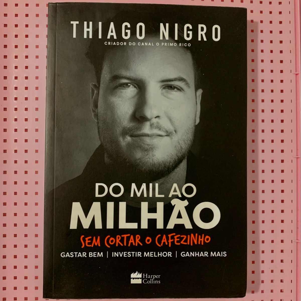 Do mil ao milhão: Sem cortar o cafezinho by Thiago Nigro