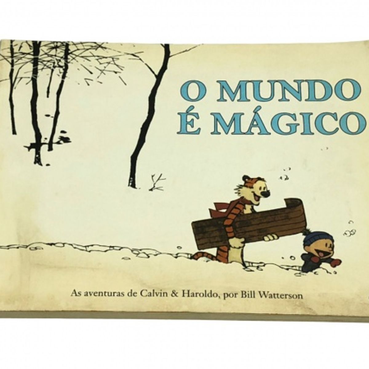 Hq O Mundo É Mágico As Aventuras de Calvin e Haroldo