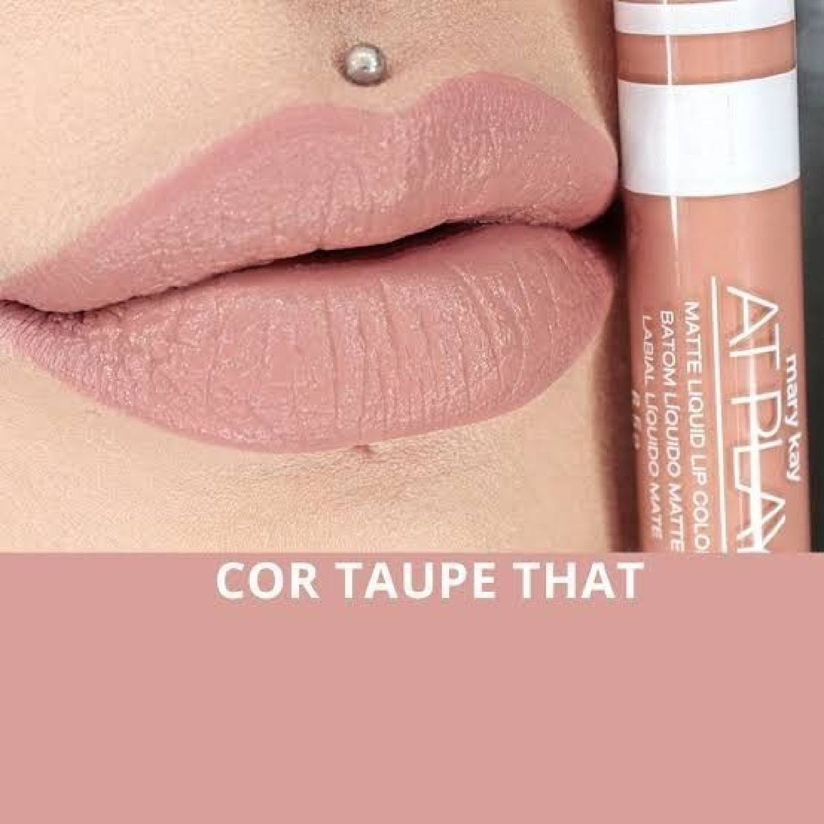 Batom Líquido Matte At Play - Mary Kay (cor: Taupe That) | Maquiagem  Feminina Mary Kay Nunca Usado 80685751 | enjoei