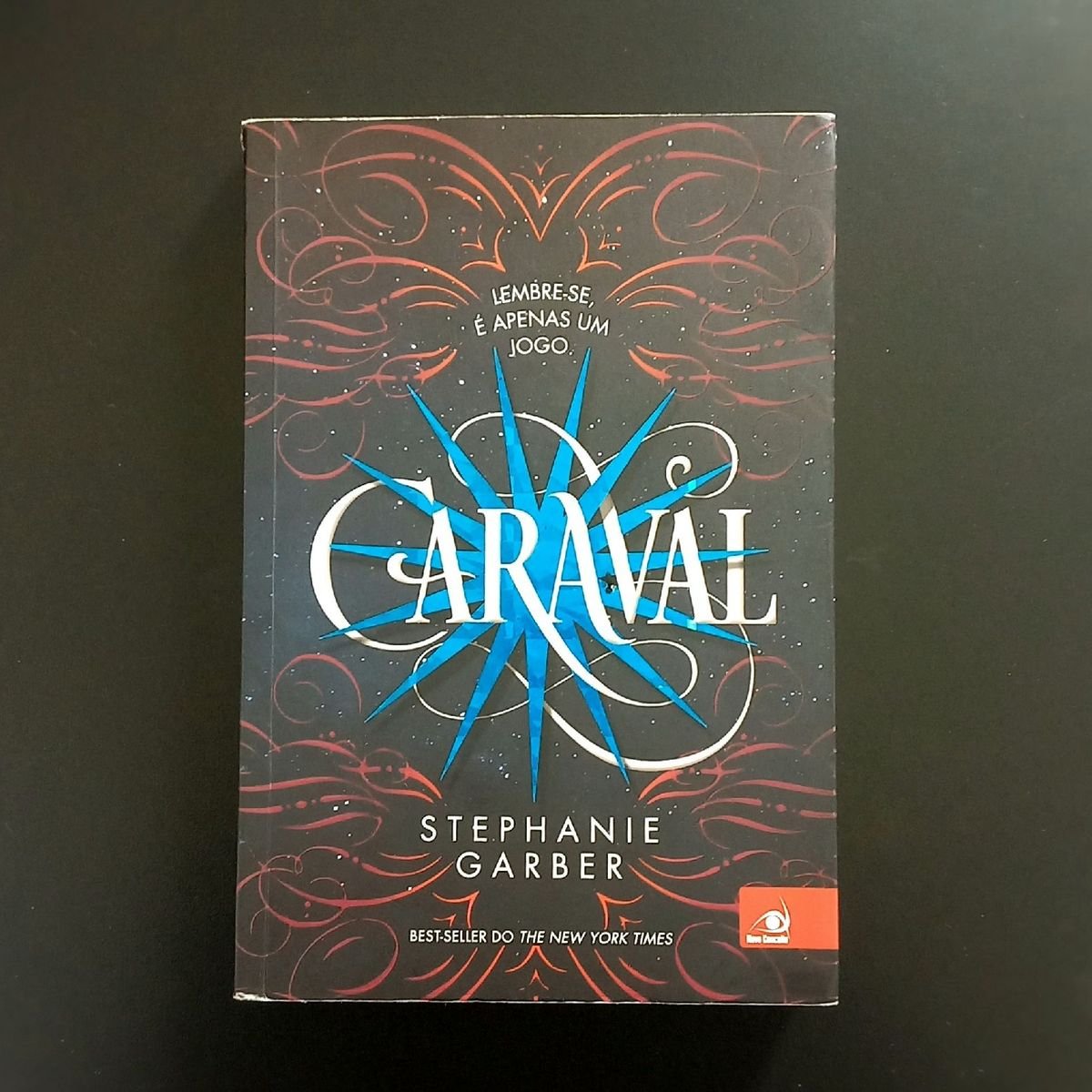 SUPER PROMOÇÃO COMBO: LIVRO CARAVAL + LENDÁRIO. STEPHANIE GARBER