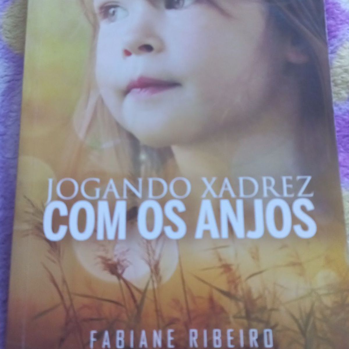 Jogando xadrez com os anjos - Universo dos Livros