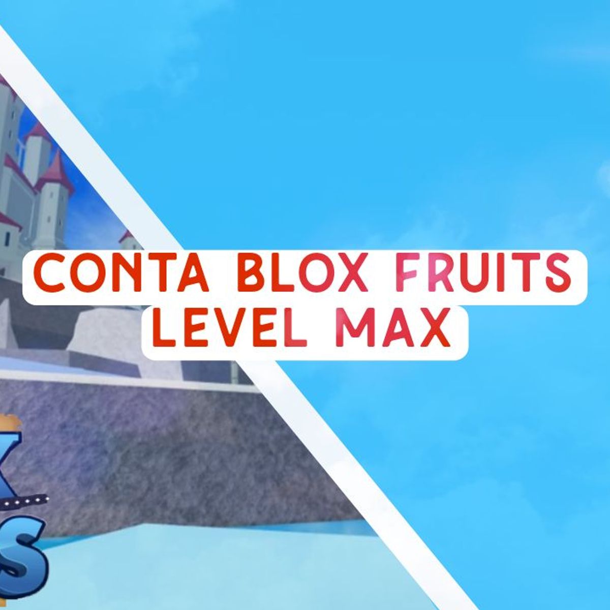 Roblox | Conta LV Max Blox Fruits
