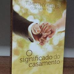 O Significado do Casamento