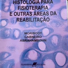 Histologia Para Fisioterapia E Outras Areas Da Reabilitacao