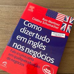 Como escrever tudo em inglês - Escreva a coisa certa em qualquer situação