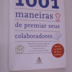 1001 Maneiras de Premiar Seus Colaboradores