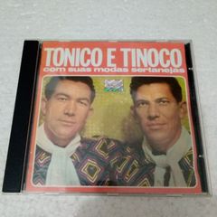 Cd Tonico E Tinoco Com Suas Modas Sertanejas Cd Nacional E