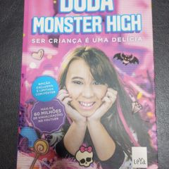 DUDA MONSTER HIGH - SER CRIANÇA É UMA DELÍCIA