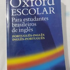 Dicionário Oxford Escolar Português-Inglês Inglês-Português, Livro Oxford  Usado 90305762