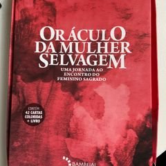 Oráculo Da Mulher Selvagem, Uma Jornada Ao Encontro Do Feminino