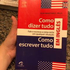 Como escrever tudo em inglês - Escreva a coisa certa em qualquer situação